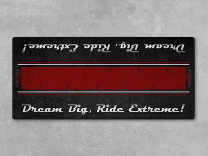 Motorcycle Mat For Cruiser Motorcycle "Dream Big, Ride Extreme" - MM7310